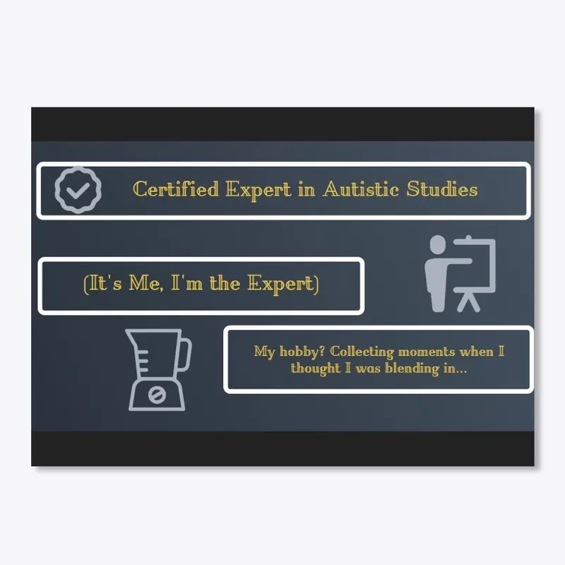 "Certified Autism Expert" Sticker