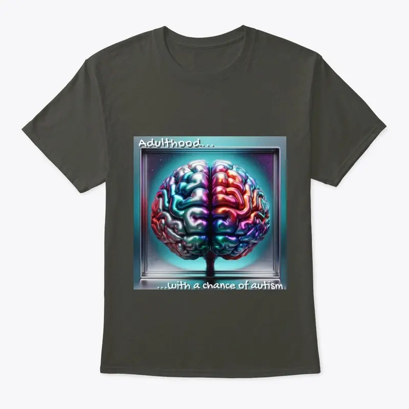 "Autism in Adulthood" T-Shirt